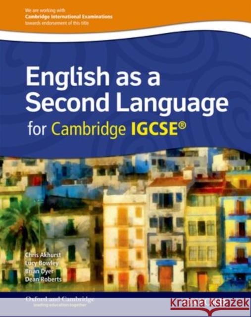 English as a Second Language for Cambridge Igcserg: Student Book Roberts, Dean 9780198392880  - książka