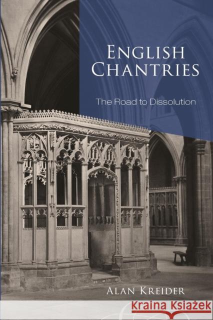 English Chantries Alan Kreider 9781620325278 Wipf & Stock Publishers - książka