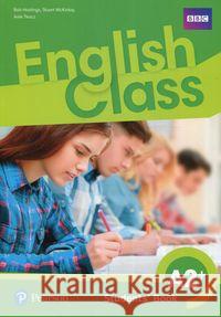 English Class A2+ SB PEARSON Bob Hastings, Stuart McKinlay, Arek Tkacz 9788378825111 Longman Pearson - książka