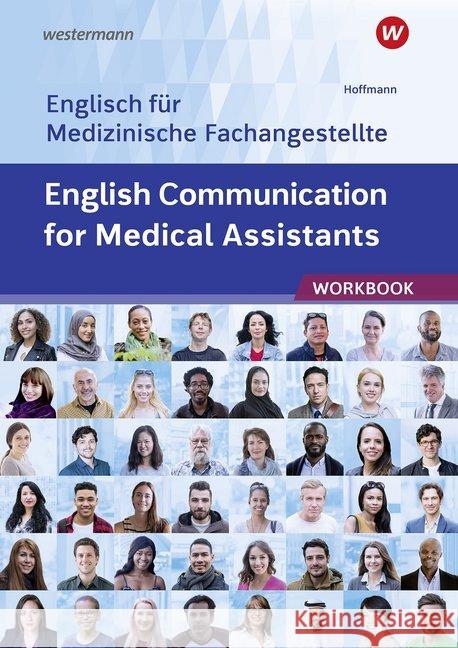 English Communication for Medical Assistants : Englisch für Medizinische Fachangestellte. Workbook Hoffmann, Uwe 9783427323303 Bildungsverlag EINS - książka