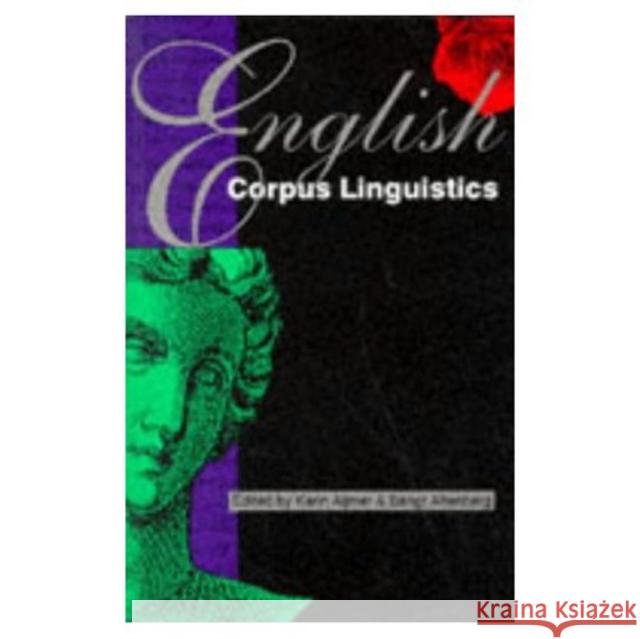 English Corpus Linguistics Karin Aijmer 9780582059306 Longman Publishing Group - książka