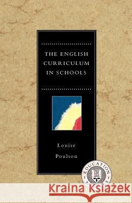 English Curriculum in Schools Poulson, Louise 9780304337828  - książka