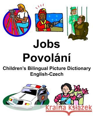 English-Czech Jobs/Povolání Children's Bilingual Picture Dictionary Carlson, Richard 9781795683586 Independently Published - książka
