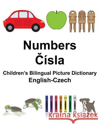 English-Czech Numbers Children's Bilingual Picture Dictionary Richard Carlso Suzanne Carlson 9781981379033 Createspace Independent Publishing Platform - książka