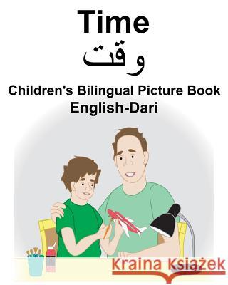 English-Dari Time Children's Bilingual Picture Book Suzanne Carlson Richard Carlso 9781720250104 Independently Published - książka