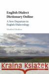 English Dialect Dictionary Online Manfred Markus 9781108814447 Cambridge University Press
