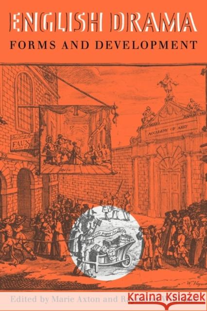 English Drama: Forms and Development: Essays in Honour of Murial Clara Bradbrook Axton, M. 9780521142557 Cambridge University Press - książka