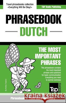 English-Dutch phrasebook and 1500-word dictionary Andrey Taranov 9781784924492 T&p Books - książka