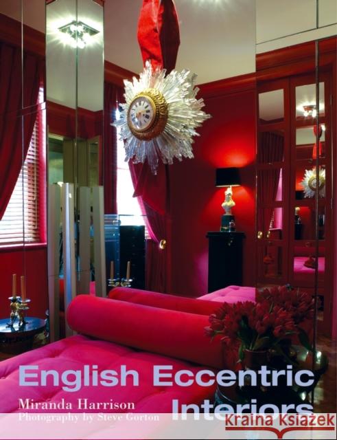 English Eccentric Interiors Miranda Harrison 9780470016497  - książka