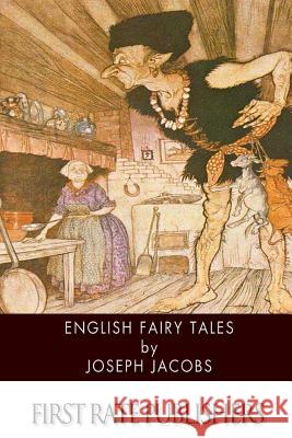 English Fairy Tales Joseph, Ed Jacobs 9781496187192 Createspace - książka