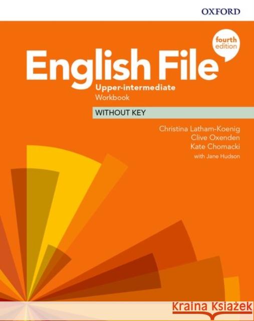 English File 4E Upper-Interm WB without key Latham-Koenig Christina Oxenden Clive Chomacki Kate 9780194039901 Oxford University Press - książka