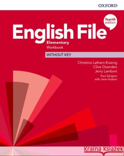 English File: Elementary: Workbook Without Key Lambert, Jerry 9780194032919 Oxford University Press - książka