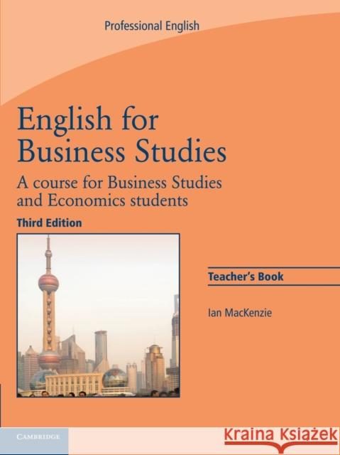 English for Business Studies Teacher's Book: A Course for Business Studies and Economics Students MacKenzie, Ian 9780521743426  - książka