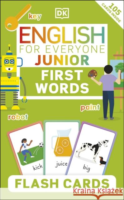 English for Everyone Junior First Words Flash Cards DK 9780241525678 Dorling Kindersley Ltd - książka