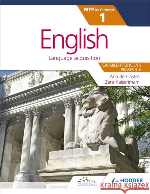 English for the IB MYP 1 (Capable–Proficient/Phases 3-4, 5-6): by Concept Stephanie Barrus 9781471880551 Hodder Education - książka