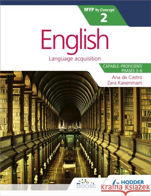 English for the IB MYP 2 (Capable–Proficient/Phases 3-4; 5-6): by Concept Stephanie Barrus 9781471880612 Hodder Education - książka