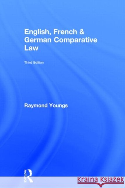 English, French & German Comparative Law Raymond Youngs 9780415540674 Routledge - książka