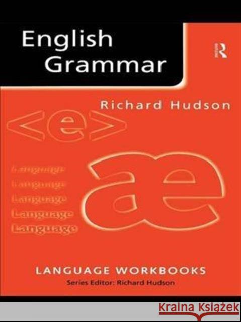 English Grammar Richard Hudson 9781138135130 Routledge - książka