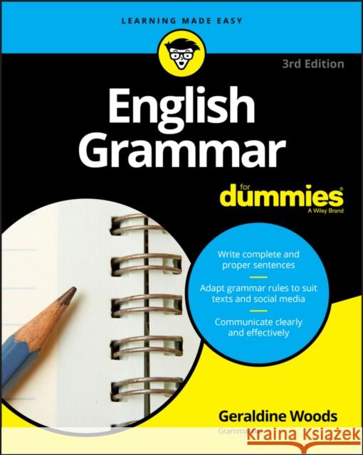 English Grammar for Dummies Woods, Geraldine 9781119376590 John Wiley & Sons Inc - książka
