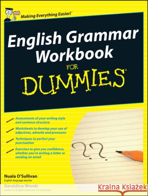 English Grammar Workbook For Dummies, UK Edition Geraldine (New York, New York) Woods 9780470688304 John Wiley & Sons Inc - książka