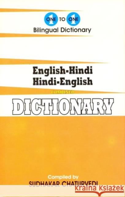 English-Hindi & Hindi-English One-to-One Dictionary: Script & Roman (Exam-Suitable) S. Chaturvedi   9781908357496 IBS Books - książka