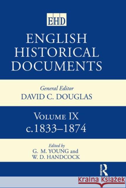 English Historical Documents : Volume 9 1833-1874 W. D. Handcock W. D. Handock 9780415143745 Routledge - książka
