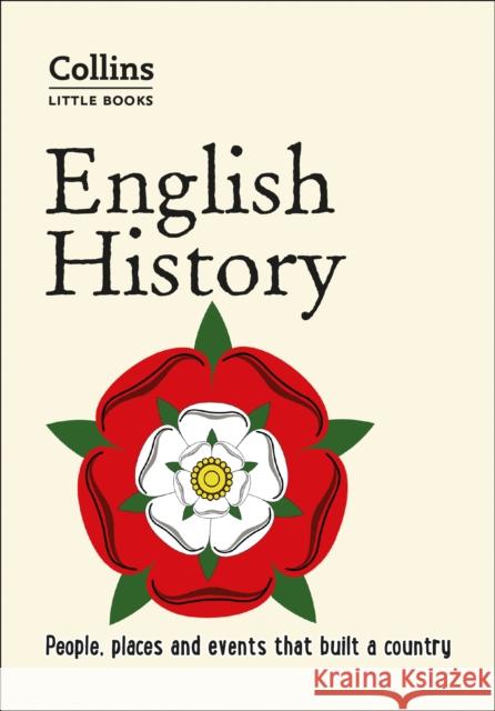 English History: People, Places and Events That Built a Country Collins Books 9780008298135 HarperCollins Publishers - książka