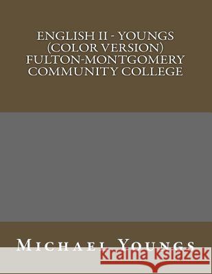 English II - Youngs (Color Version) Michael Youngs Open Suny Textbooks Oer Services 9781541170186 Createspace Independent Publishing Platform - książka