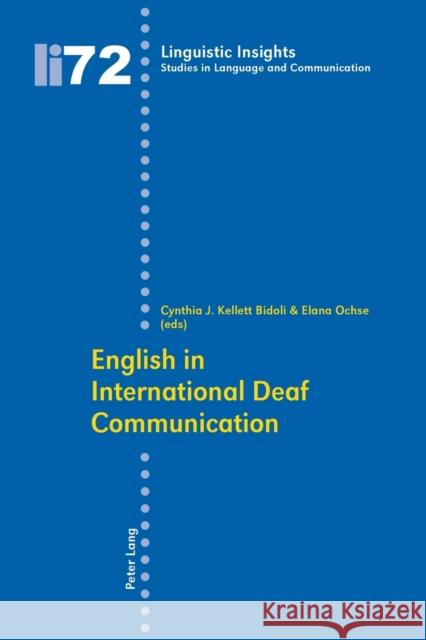 English in International Deaf Communication  9783039116102 Verlag Peter Lang - książka