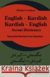 English Kurdish - Kurdish English - Sorani Dictionary Goddard, M. 9781843560098 Simon Wallenburg Press