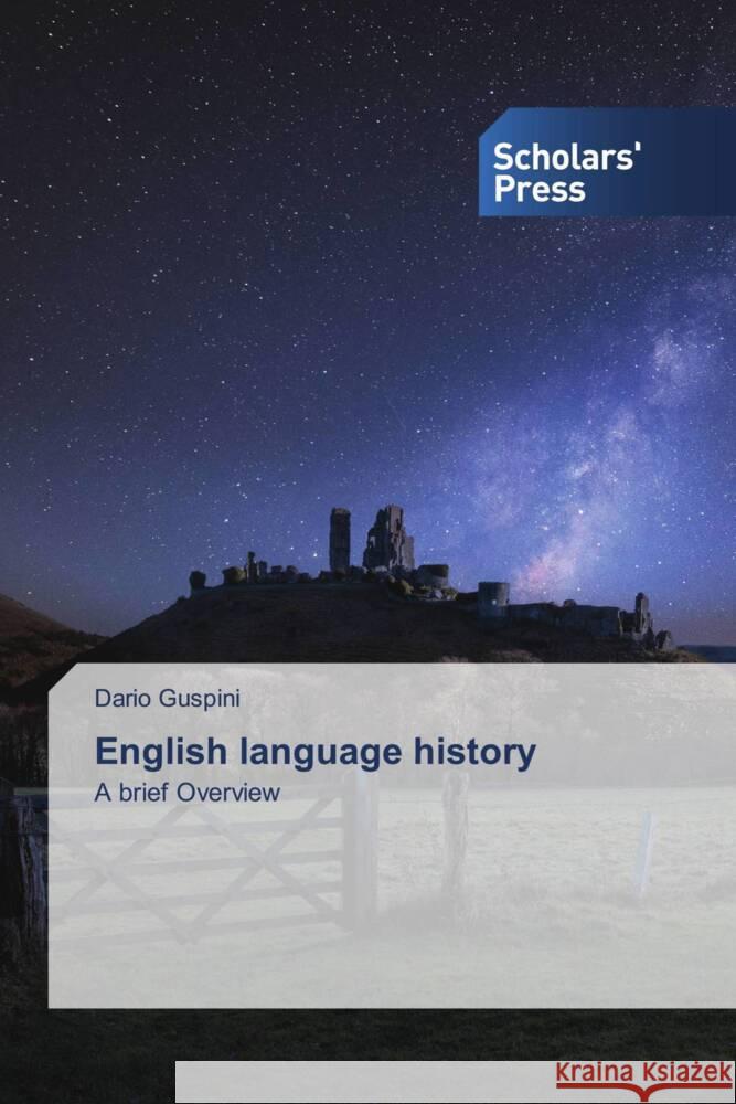 English language history Guspini, Dario 9783639863307 Scholars' Press - książka