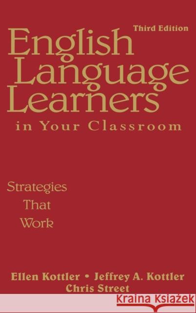 English Language Learners in Your Classroom: Strategies That Work Kottler, Ellen 9781412958165 Corwin Press - książka