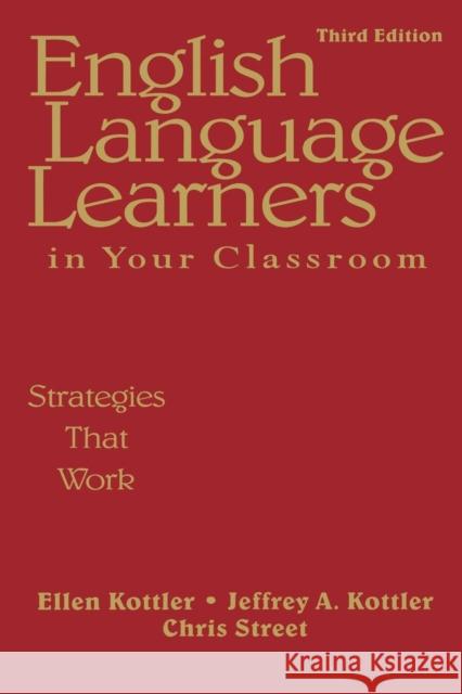 English Language Learners in Your Classroom: Strategies That Work Kottler, Ellen 9781412958172 Corwin Press - książka