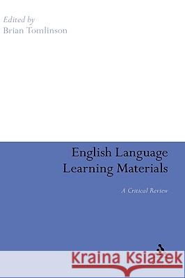 English Language Learning Materials: A Critical Review Tomlinson, Brian 9780826493507  - książka