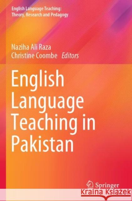 English Language Teaching in Pakistan Naziha Al Christine Coombe 9789811678288 Springer - książka