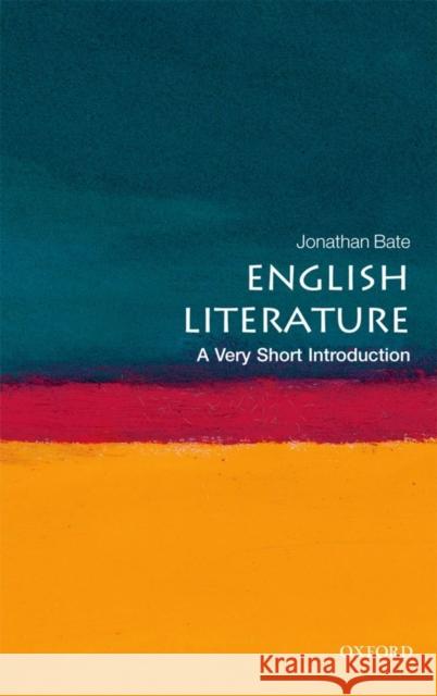 English Literature: A Very Short Introduction Jonathan (Professor of Shakespeare and Renaissance Literature at the University of Warwick) Bate 9780199569267 Oxford University Press - książka