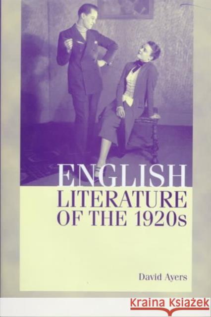 English Literature of the 1920s  9780748609857 Edinburgh University Press - książka