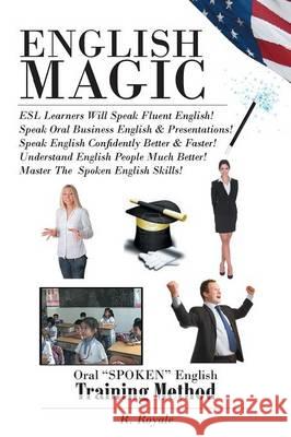 English Magic R. Royale 9781682136034 Page Publishing, Inc. - książka