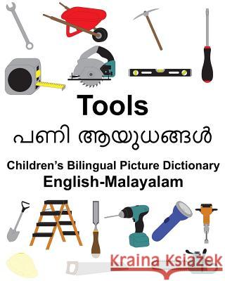 English-Malayalam Tools Children's Bilingual Picture Dictionary Richard Carlso Suzanne Carlson 9781985893047 Createspace Independent Publishing Platform - książka