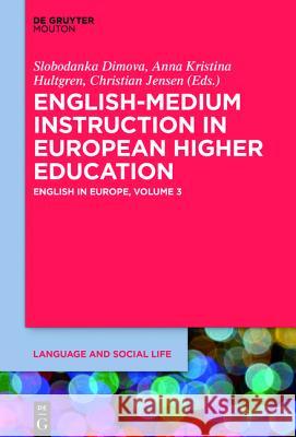 English-Medium Instruction in European Higher Education  9781614517252 De Gruyter Mouton - książka