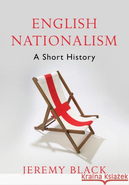 English Nationalism: A Short History Jeremy Black 9781849049856 C Hurst & Co Publishers Ltd - książka