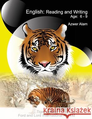 English Reading and Writing - Age 6-9 Azwer Alam 9781545355008 Createspace Independent Publishing Platform - książka