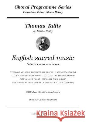 English Sacred Music: Satb Alfred Publishing                        Thomas Tallis 9780571522996 Faber & Faber - książka