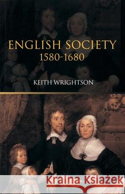 English Society 1580-1680 Keith Wrightson 9780415290685  - książka