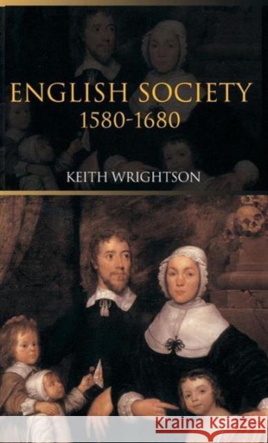 English Society 1580-1680 Keith Wrightson 9781138171053 Routledge - książka