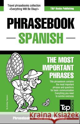 English-Spanish phrasebook and 1500-word dictionary Andrey Taranov 9781784924393 T&p Books - książka