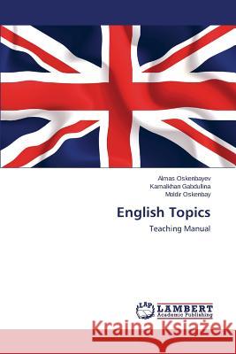 English Topics Oskenbayev Almas 9783659480317 LAP Lambert Academic Publishing - książka