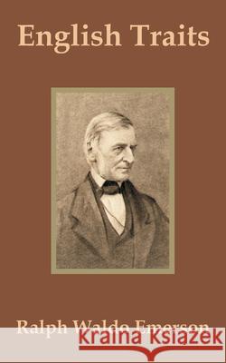 English Traits Ralph Waldo Emerson 9781410201805 University Press of the Pacific - książka