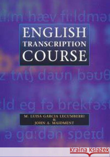 English Transcription Course Maria Luisa Lecumberri 9780340759783  - książka