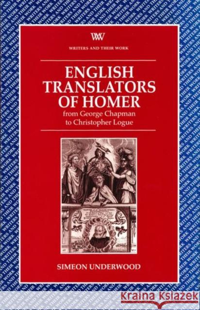 English Translators Homer Simeon Underwood 9780746308707 NORTHCOTE HOUSE PUBLISHERS LTD - książka